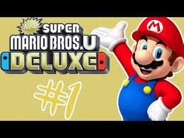 New Super Mario Bros U Deluxe Switch Walkthrough World 1 Acorn Plains All Star Coins Youtube Super Mario Bros Super Mario Mario Bros