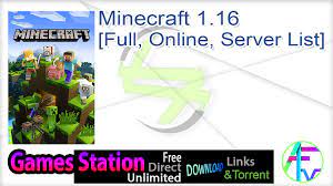 Where you can download the game minecraft full edition? Minecraft 1 16 Full Online Server List Free Download