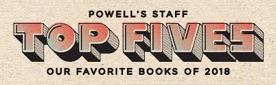 4.9 out of 5 stars. Staff Top Fives 2018 Powell S Books