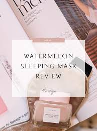 Glow Recipe Watermelon Glow Sleeping Mask Review Watermelon Glow Sleeping Mask Mask For Oily Skin Sleep Mask