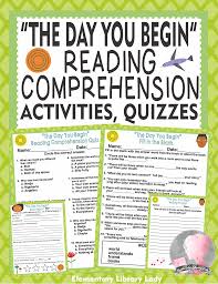 The Day You Begin Reading Comprehension Quiz Writing Prompts Bookmarks In 2020 Reading Comprehension Writing Prompts Reading Comprehension Activities