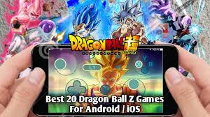 Check this dragon ball z: Best 20 Dragon Ball Z Games For Android Download Apk2me