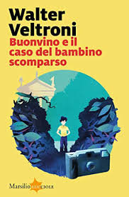 Notizie, foto e video su bambino scomparso, tutti gli aggiornamenti il messaggero. Buonvino E Il Caso Del Bambino Scomparso La Serie Del Commissario Buonvino Vol 2 Italian Edition Ebook Veltroni Walter Amazon De Kindle Shop