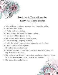 Positive Affirmations For Stay At Home Moms Final Mom Quotes Parenting Affirmations Mommy Quotes