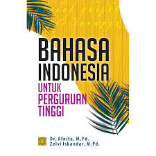 Maybe you would like to learn more about one of these? Bahasa Indonesia Untuk Perguruan Tinggi Prenada Media