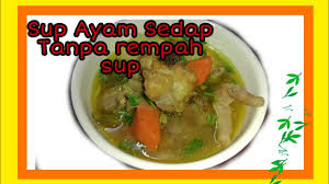Ada yang menggunakan sup bunjut untuk membuat sup. Resepi Sup Ayam Tanpa Perencah Sup Simple Sedap Youtube