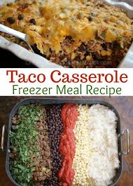 Ground Beef Freezer Meal Taco Casserole One Hundred Dollars A Month Beef Freezer Meals Freezer Friendly Meals Freezable Meals