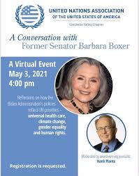 American thinker, by andrea widburg original article. United Nations Association Coachella Valley Hosts Virtual Conversation With Former Senator Barbara Boxer Kesq