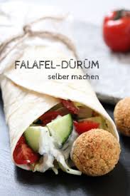 Rezept Falafel Durum Selber Machen Lavendelblog Rezepte Falafel Rezept Fingerfood Rezepte