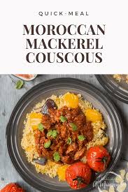 Check spelling or type a new query. Moroccan Style Mackerel Vegetable Couscous A Mummy Too