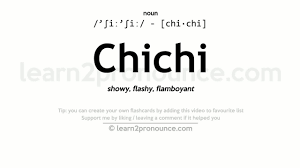 Chichi in english