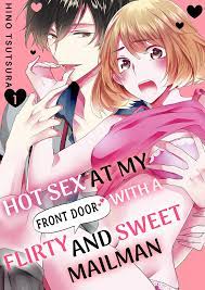 Hot Sex at My Front Door with a Flirty and Sweet Mailman | Manga Planet
