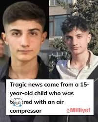 A 15-year-old woodworking apprentice in Sanliurfa, Turkey, died after  co-workers forcibly inserted a high-pressure air hose inside him as part of  a so-called “prank.” The attack caused catastrophic internal injuries, and  despite