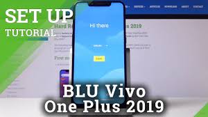 BLU Vivo One Plus 2019 – Activation ...