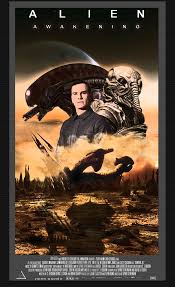 Assuming this movie is everything we hope it could be, and it looks like it will be, that is probably for the best. Alien Awakening Movie Poster By Johngohex On Deviantart