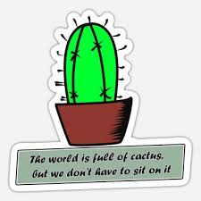 A cactus happens to be a popular ornamental plant and it is known to thrive in different types of tough conditions. Funny Cactus Quote Ankle Socks Spreadshirt
