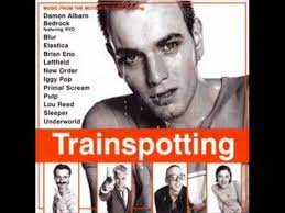 New Order Temptation Trainspotting Soundtrack Trainspotting Primal Scream Movie Soundtracks