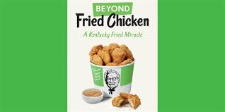Kfc Is Testing A New Vegan Fried Chicken Made With Beyond Meat