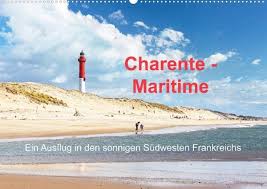 Les carrelets, les parcs à huîtres, les criques, les forêts et les plages de sable fin rythment ses paysages variés. Charente Maritime Ein Ausflug In Den Sonnigen Sudwesten Frankreichs Von Etienne Benoit Kalender Portofrei Bestellen