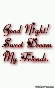 Good Night Sweet Dreams Good Night Friends Good Night Blessings Good Night