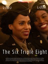 A new film by Tyler Perry, "The Six Triple Eight," is the story of the the  6888th Central Postal Directory Battalion of the Women's Army Corps (WAC).  According to the U.S. Army,