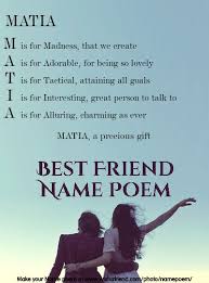 Acrostic Best Friend Name Poem Acrostic Best Friend Poem For Your Name Matia A Precious Gift Friend Poems Best Friend Poems Acrostic