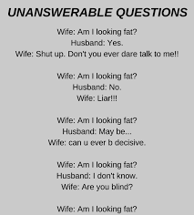 Unanswerable Questions Funny Story Funny Stories This Or That Questions Wife Jokes