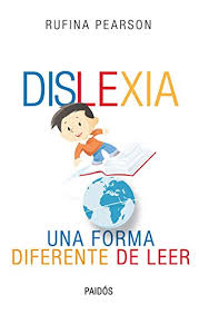 They have the skills of the future. Amazon Com Dislexia Una Forma Diferente De Leer Spanish Edition Ebook Pearson Maria Rufina Kindle Store