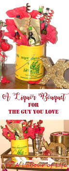 21st Birthday Ideas For Guys From Parents Diy Alcohol Bouquet For That Special Guy A Labour Of Life 21st Birthday Gifts For Guys Mens Birthday Gifts Liquor Gifts