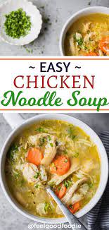 Easy Chicken Noodle Soup Recipe Chicken Noodle Soup Easy Hearty Lunch Soup Recipes Chicken Noodle