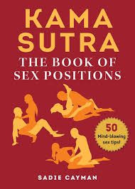 The ancient text is about deepening intimacy. Kama Sutra Ebook By Sadie Cayman 9781631584930 Rakuten Kobo United States
