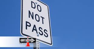 4.8 out of 5 stars. What Does A Do Not Pass Sign Mean Worksafe Traffic Control