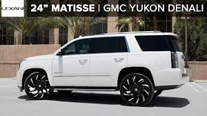 Gmc Yukon Denali On 26 Matisse Mbt Finish Lexani Wheels Youtube