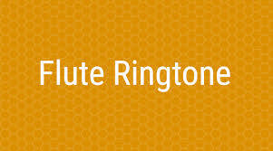 Flute Ringtones Download Best Flute Mp3 Ringtone Download For Mobile