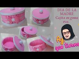 La goma eva es un material ideal para hacer manualidades infantiles. Caja Regalo Diy Dia De La Madre Cajita Redonda En Goma Eva O Foamy Youtube