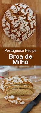 Broa De Milho Is A Delicious Bread That Is Typical Of The Northern Region Of Portugal It Is Usual Portuguese Recipes Portuguese Sweet Bread Tasty Bread Recipe