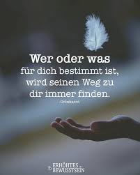 Schicksal (von altniederländisch schicksel „fakt) oder los (von ahd., mhd. Schicksal Spruche Zitate Leben Spruche Zitate Tiefsinnige Spruche