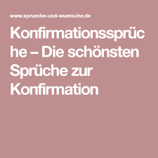 Konfirmationsspruche Die Schonsten Spruche Zur Konfirmation Spruche Zur Konfirmation Schone Spruche Zur Konfirmation Konfirmation