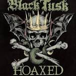 BLACK TUSK // HOAXED // BURN PATTERN