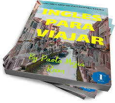 Ingles Para Viajes Aprovecha Ahora English