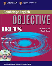 Objective Ielts Intermediate Student S Book Overstock Com Shopping The Best Deals On English 2nd Language Teacher Books Ielts Cambridge English