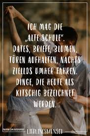 Visual Statements Ich Mag Die Alte Schule Dates Briefe Blumen Tu Alte Blumen Br Lustige Inspirierende Zitate Briefe Lustige Freundschaftszitate