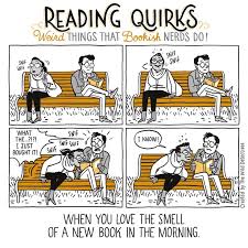 Reading Quirks Is A New Funny And Insightful Webcomic Every Book Lover Can Relate To Book Jokes Book Humor Book Lovers