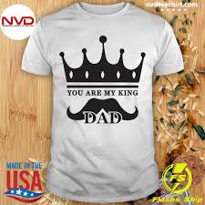 We did not find results for: Official You Are My King Dad Father S Day T Shirt Nvdteeshirt