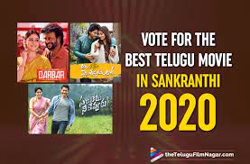 In telugu film industry movie makers explore various content in different genres, and storylines that impress the viewers. Vote For The Best Telugu Movie In Sankranthi 2020 Telugu Filmnagar