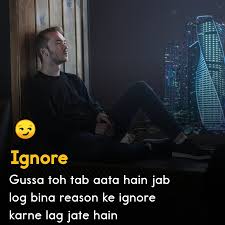 Express your feeling with hindi largest collections quotes website with poetrytadka. Ignore Shayari Lines Dp Status Mirchistatus