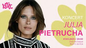 JULIA PIETRUCHA koncert