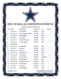 The schedule includes opponents, date, time, and tv network. Printable 2021 2022 Dallas Cowboys Schedule