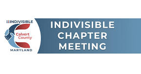 Indivisible Calvert June Chapter Meeting