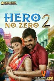 Hero No Zero 2 2018 Hindi Dubbed 720p Hdrip 999mb Download Movies Hindi Dubbed